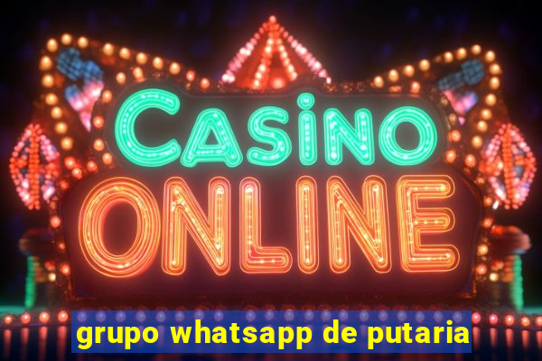 grupo whatsapp de putaria